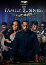 Watch Carl Weber\'s The Family Business: New Orleans Zoechip