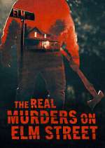 Watch The Real Murders on Elm Street Zoechip