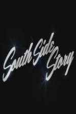 Watch South Side Story Zoechip