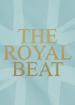 Watch The Royal Beat with Kate Thornton Zoechip