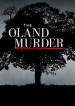 Watch The Oland Murder Zoechip
