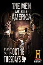 Watch The Men Who Built America Zoechip