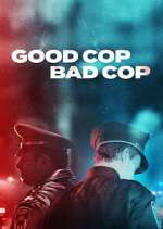 Watch Good Cop, Bad Cop Zoechip