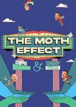 Watch The Moth Effect Zoechip