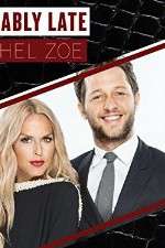 Watch Fashionably Late with Rachel Zoe Zoechip