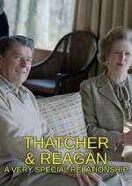 Watch Thatcher & Reagan: A Very Special Relationship Zoechip