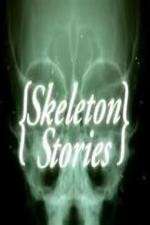 Watch Skeleton Stories Zoechip