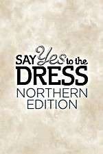 Watch Say Yes to the Dress: Northern Edition Zoechip