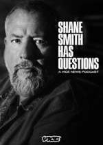 Watch Shane Smith Has Questions Zoechip