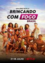 Watch Brincando com Fogo: Brasil Zoechip