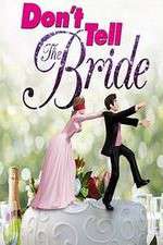 Watch Don't Tell the Bride (US) Zoechip