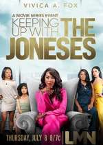Watch Keeping Up with the Joneses Zoechip