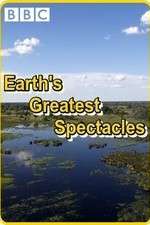 Watch Earths Greatest Spectacles Zoechip
