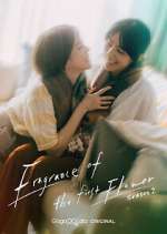 Watch Fragrance of the First Flower Zoechip