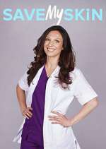 Watch Save My Skin Zoechip