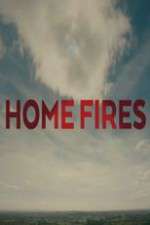Watch Home Fires (UK) Zoechip