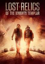 Watch Lost Relics of the Knights Templar Zoechip