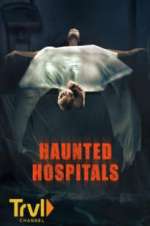 Watch Haunted Hospitals Zoechip