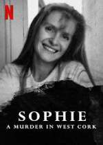 Watch Sophie: A Murder in West Cork Zoechip