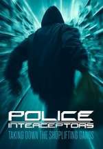 Watch Police Interceptors: Taking Down the Shoplifting Gangs Zoechip