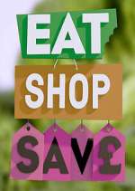 Watch Eat, Shop, Save Zoechip