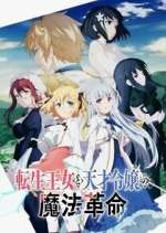 Watch The Magical Revolution of the Reincarnated Princess and the Genius Young Lady Zoechip