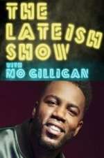Watch The Lateish Show with Mo Gilligan Zoechip