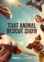 Watch That Animal Rescue Show Zoechip