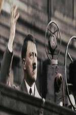 Watch Hitler's Rise: The Colour Films Zoechip