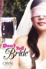 Watch Don't Tell The Bride Zoechip
