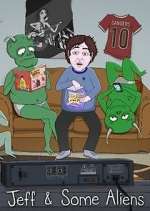 Watch Jeff & Some Aliens Zoechip
