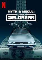Watch Myth & Mogul: John DeLorean Zoechip