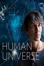 Watch Human Universe  Zoechip