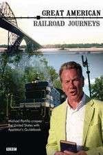 Watch Great American Railroad Journeys Zoechip