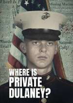 Watch Where Is Private Dulaney? Zoechip