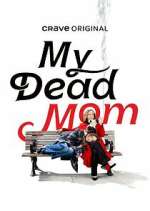 Watch My Dead Mom Zoechip