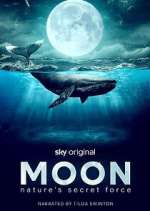 Watch Moon: Nature\'s Secret Force Zoechip