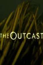 Watch The Outcast Zoechip