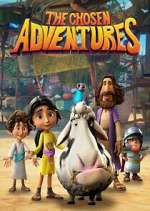 Watch The Chosen Adventures Zoechip