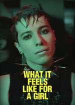 Watch What It Feels Like For a Girl Zoechip