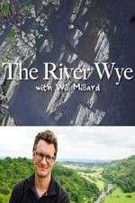 Watch The River Wye with Will Millard Zoechip