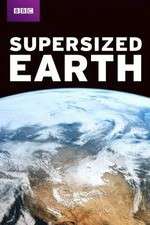 Watch Supersized Earth Zoechip