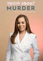 Watch Truth About Murder with Sunny Hostin Zoechip