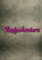 Watch Bodyshockers Zoechip