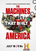 Watch The Machines That Built America Zoechip