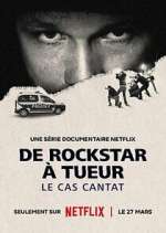 Watch De rockstar Ã  tueur: le cas Cantat Zoechip