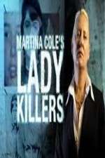 Watch Martina Cole's Lady Killers Zoechip