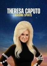 Watch Theresa Caputo: Raising Spirits Zoechip