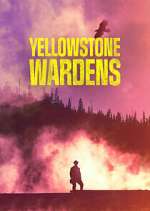 Watch Yellowstone Wardens Zoechip