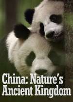 Watch China: Nature's Ancient Kingdom Zoechip